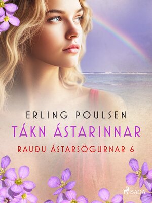 cover image of Tákn ástarinnar (Rauðu ástarsögurnar 6)